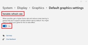 VRR 機能を有効にするには、Windows の可変リフレッシュレートもオン